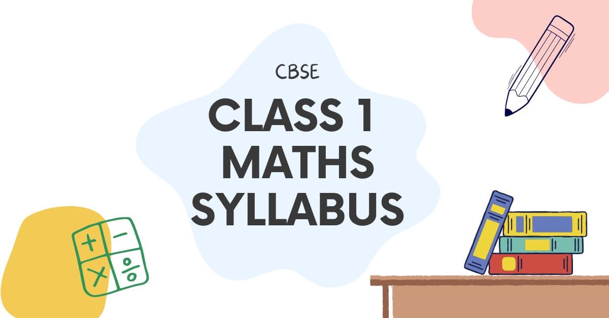Understanding the CBSE Class 1 Maths Syllabus