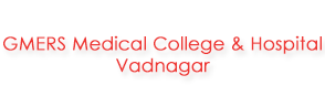 GMERS Medical College, Vadnagar, Mehsana - Admission, Fees & Fee Structure, Courses, Seats, Ranking, Rating & Reviews, Facilities, Address & Contact