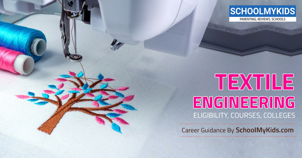 Textile Engineering: Career Guide, Jobs, Courses, Salary and Education