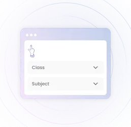 Choose your class and subject