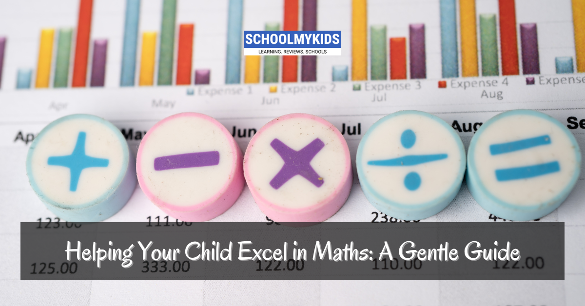 Helping Your Child Excel in Maths: A Gentle Guide