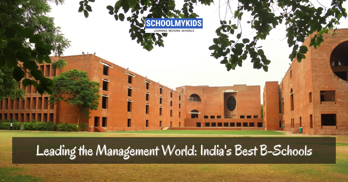 Leading the Management World: India's Best B-Schools
