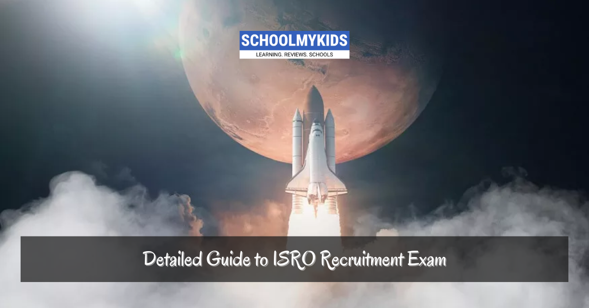Detailed Guide to ISRO Recruitment Exam