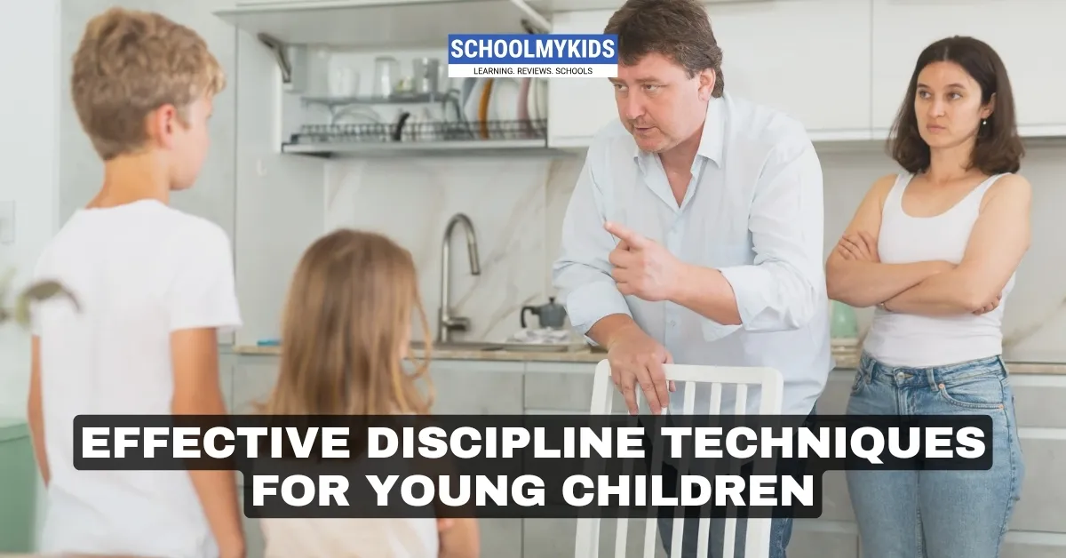 Effective Discipline Techniques for Young Children