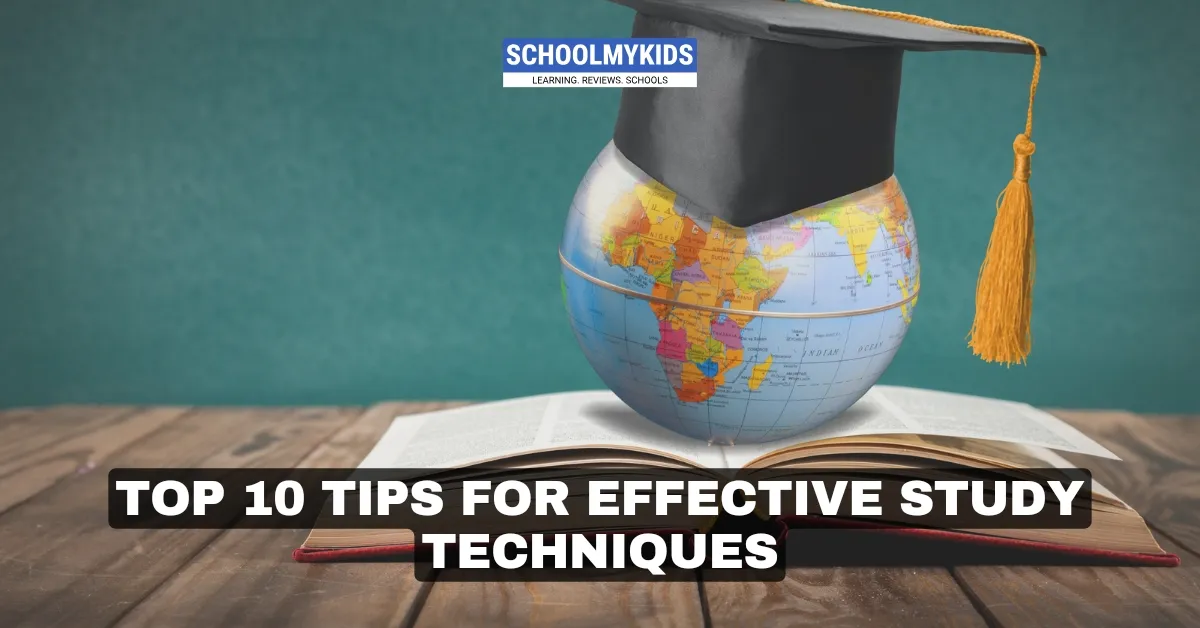 Top 10 Tips for Effective Study Techniques