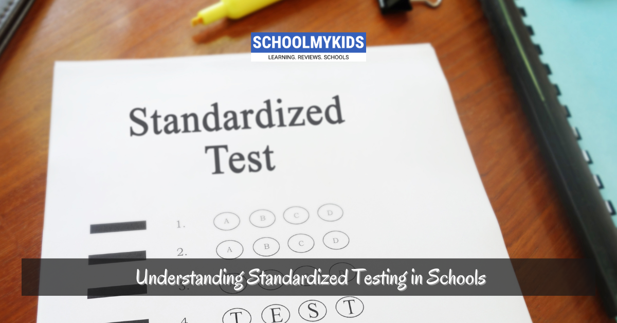 Understanding Standardized Testing in Schools