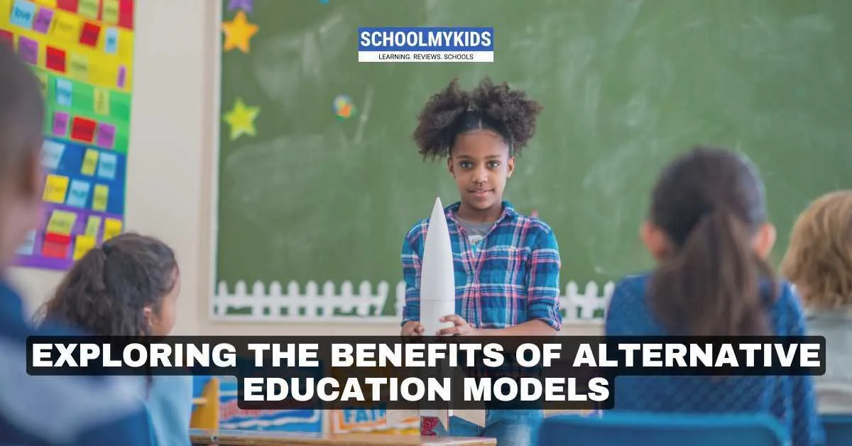 Exploring the Benefits of Alternative Education Models