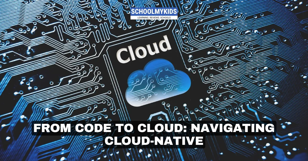 From Code to Cloud: Navigating Cloud-Native