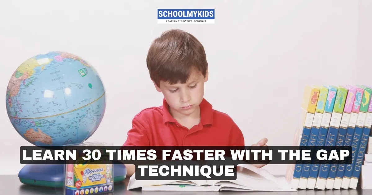 Learn 30 Times Faster with the Gap Technique