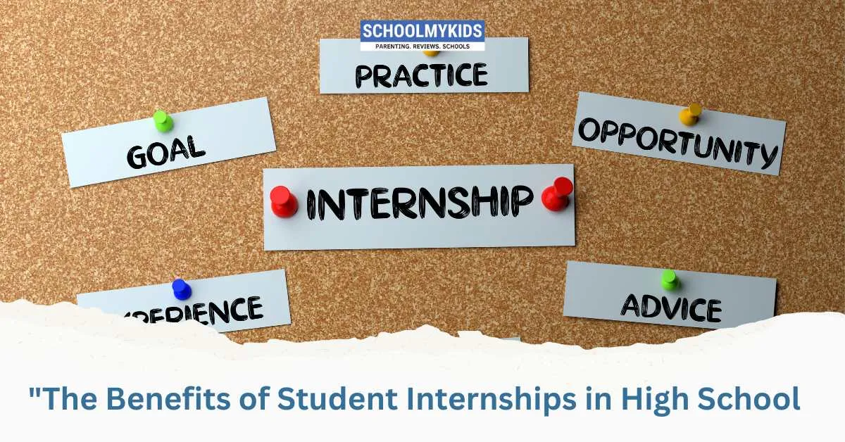 The Benefits of Student Internships in High School