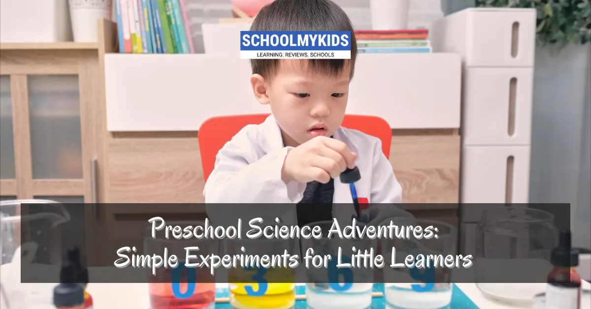 Preschool Science Adventures: Simple Experiments for Little Learners