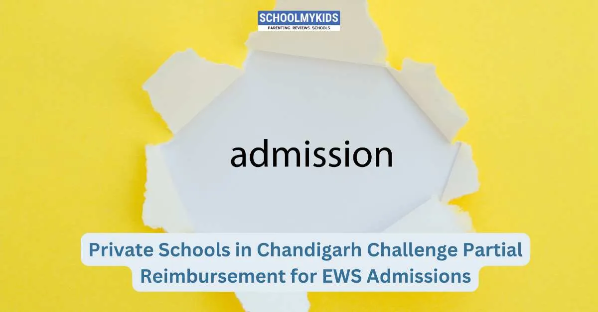 Private Schools in Chandigarh Challenge Partial Reimbursement for EWS Admissions