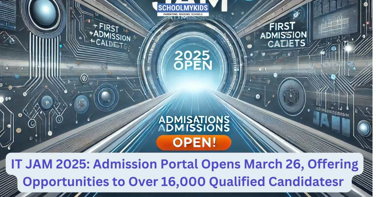 IT JAM 2025: Admission Portal Opens March 26, Offering Opportunities to Over 16,000 Qualified Candidates
