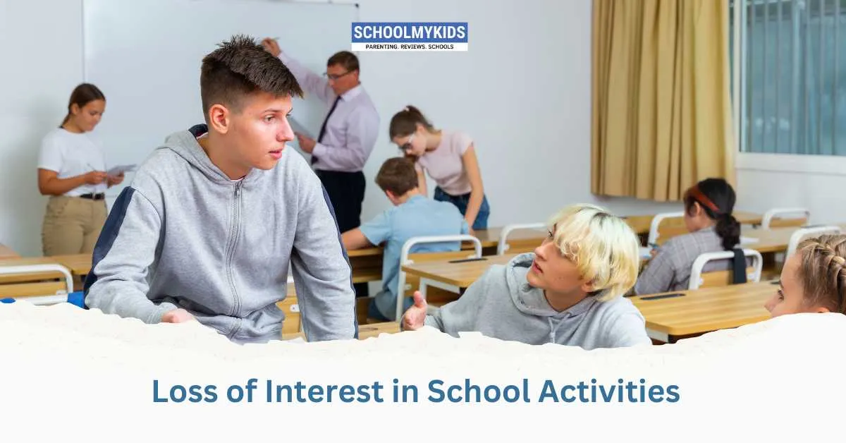 Loss of Interest in School Activities