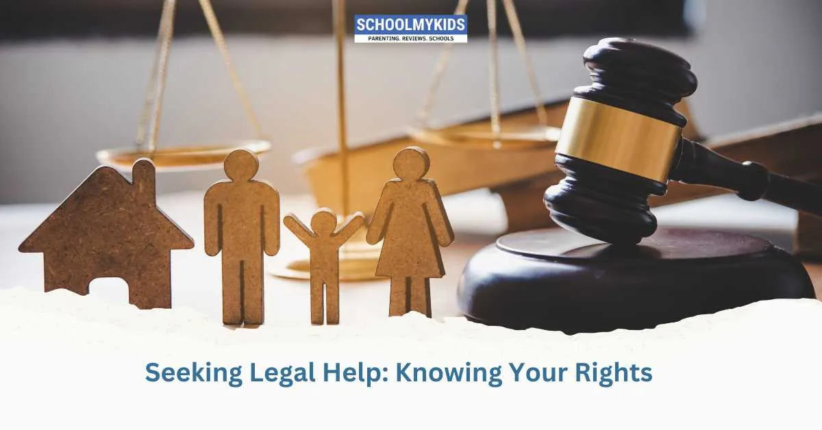 Seeking Legal Help: Knowing Your Rights