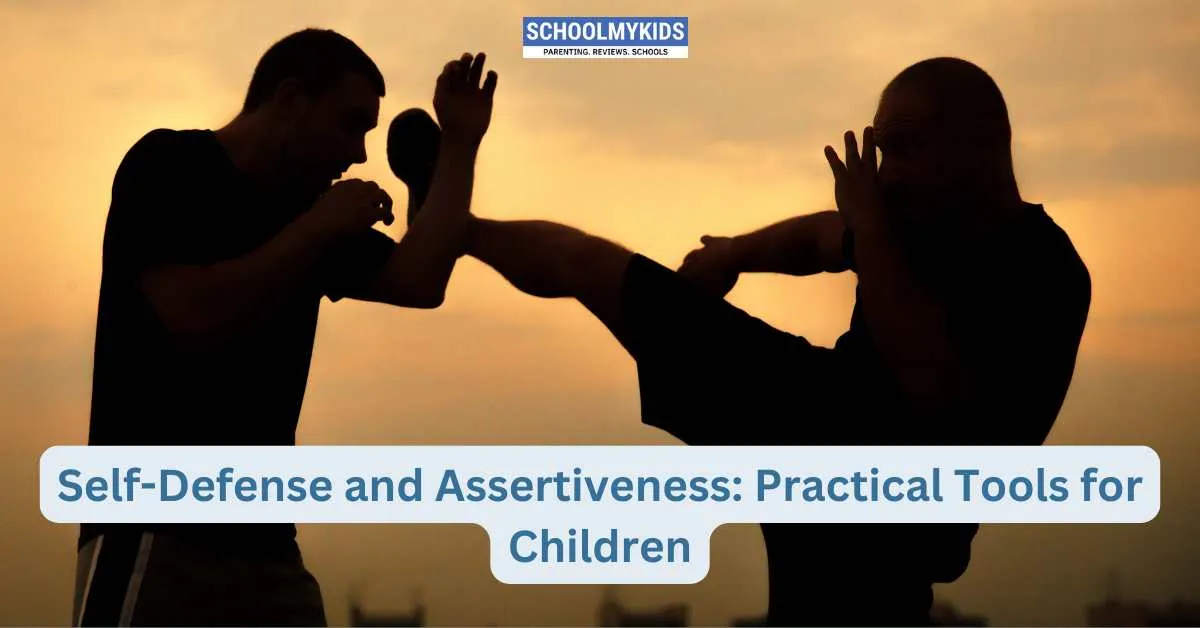 Self-Defense and Assertiveness: Practical Tools for Children