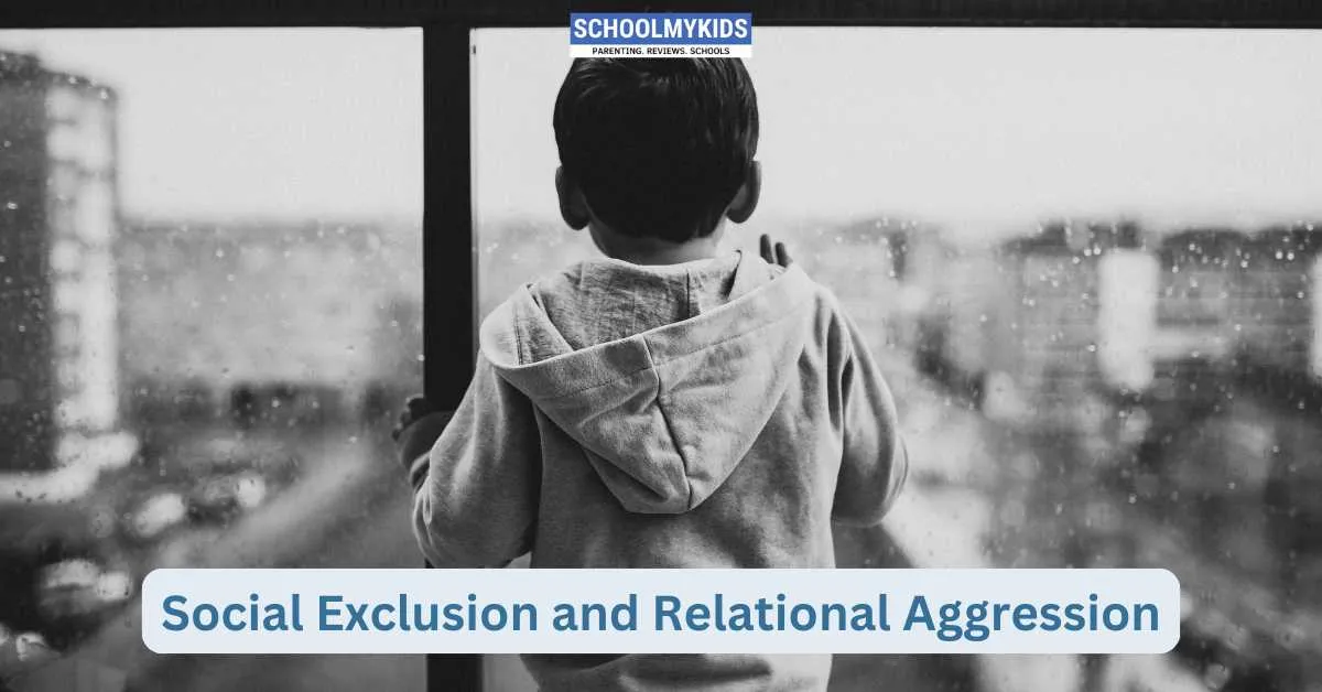Social Exclusion and Relational Aggression