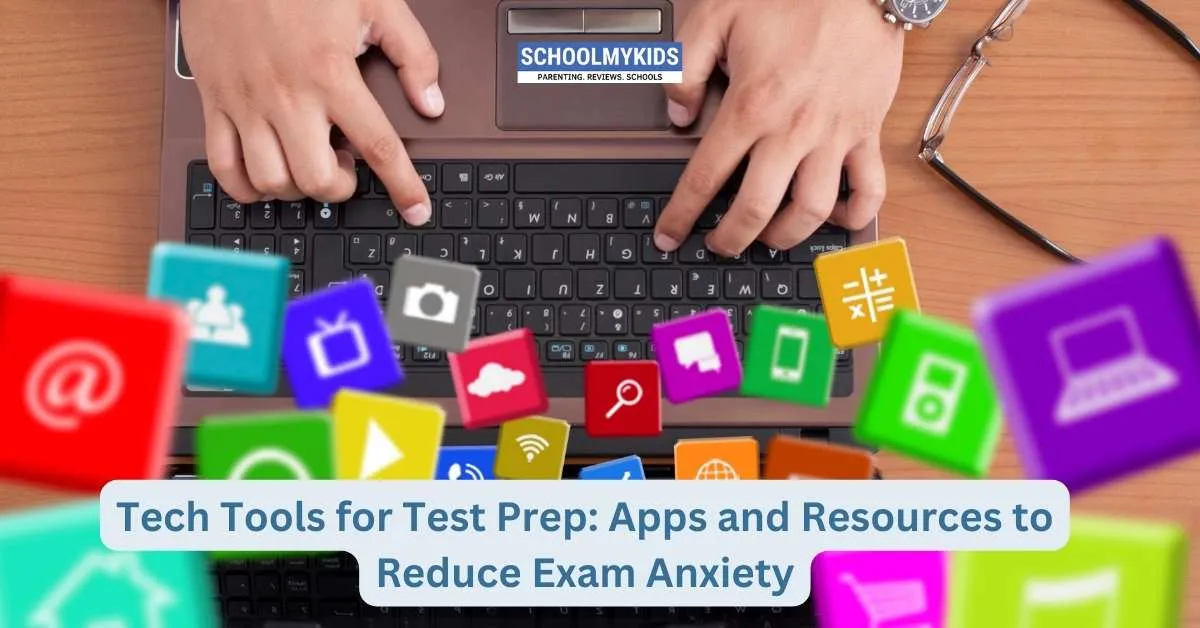 Tech Tools for Test Prep: Apps and Resources to Reduce Exam Anxiety