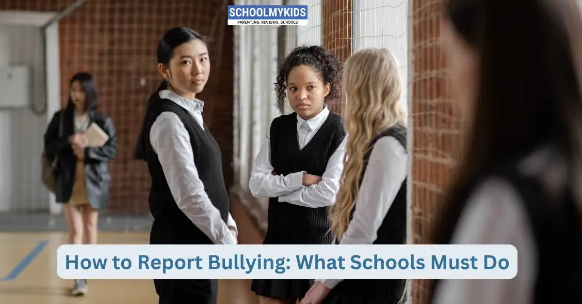 How to Report Bullying: What Schools Must Do