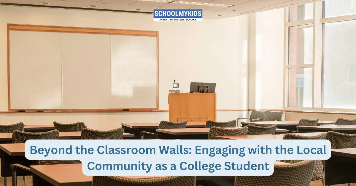 Beyond the Classroom Walls: Engaging with the Local Community as a College Student