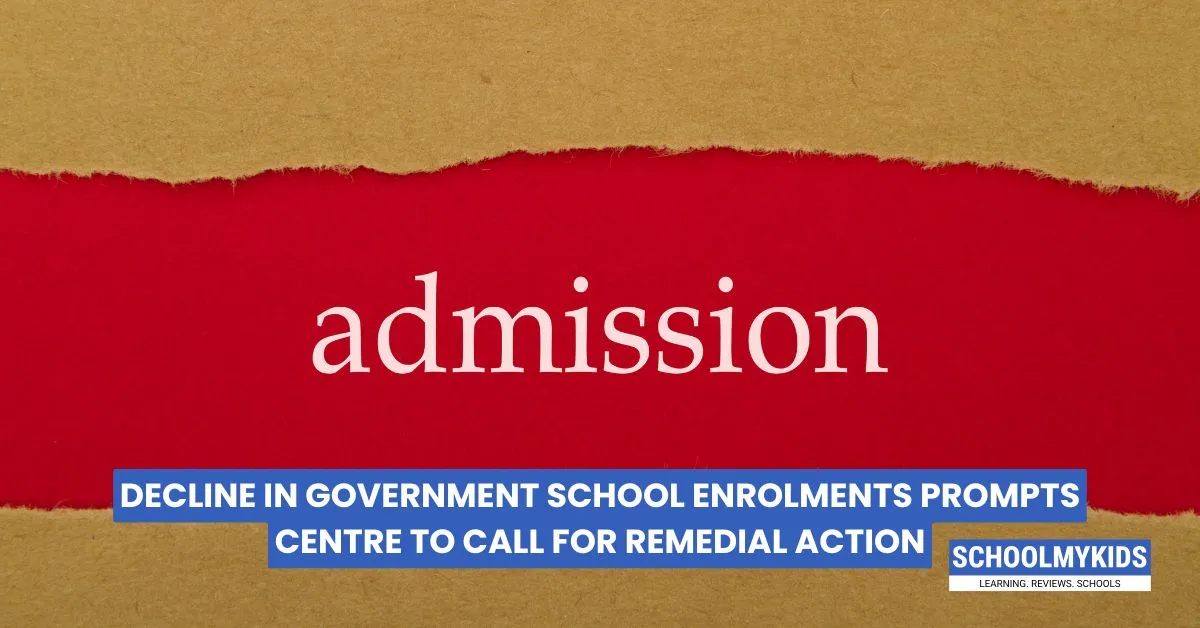 Decline in Government School Enrolments Prompts Centre to Call for Remedial Action