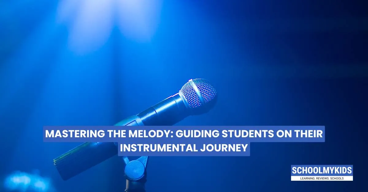 Mastering the Melody: Guiding Students on Their Instrumental Journey