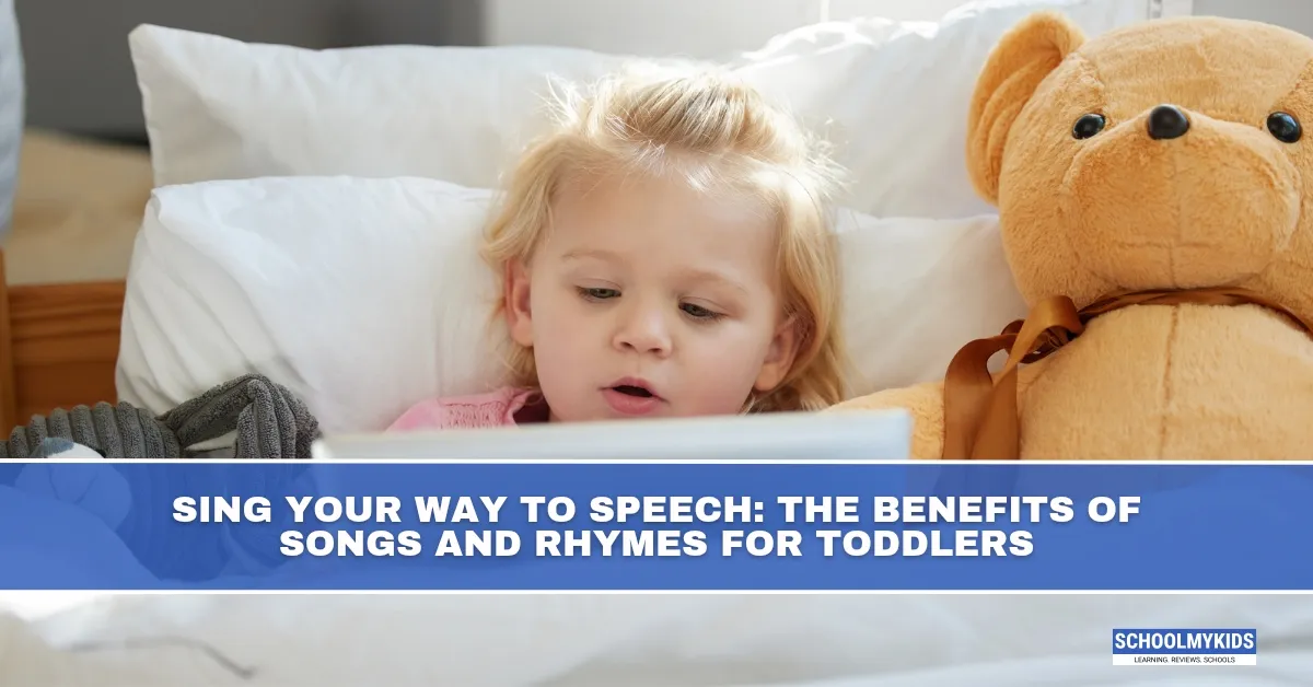 Sing Your Way to Speech: The Benefits of Songs and Rhymes for Toddlers