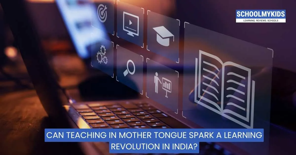 Can Teaching in Mother Tongue Spark a Learning Revolution in India?