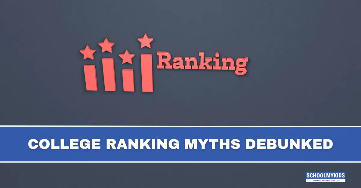 College Ranking Myths Debunked