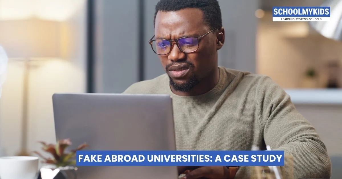 Fake Abroad Universities: A Case Study