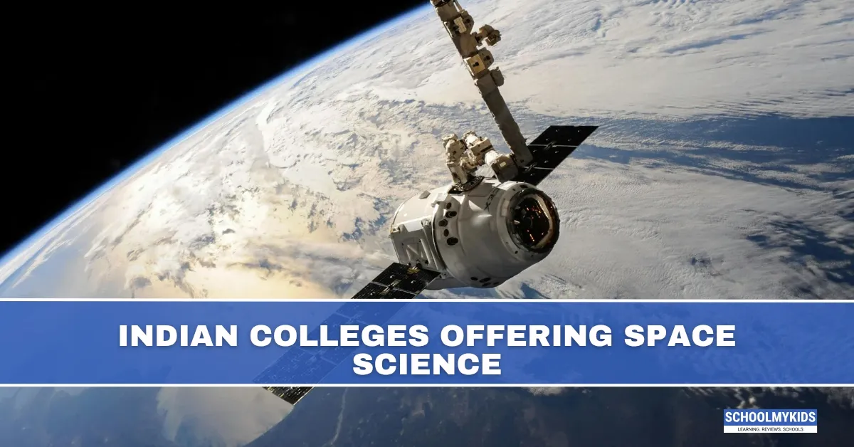 Indian Colleges Offering Space Science