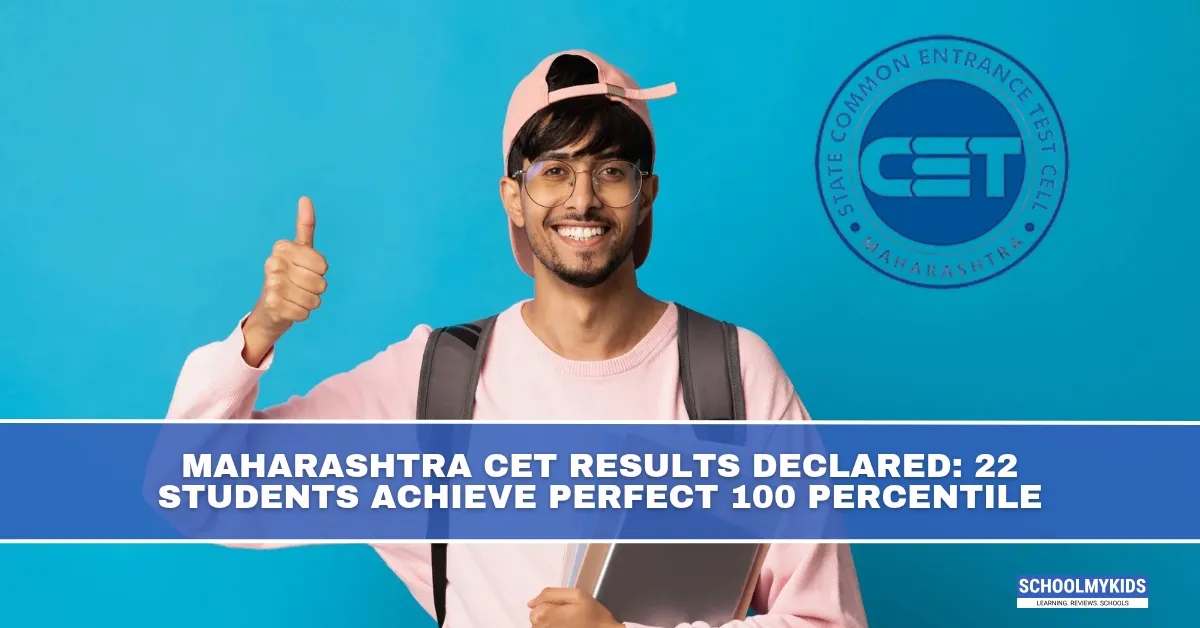 Maharashtra CET Results Declared: 22 Students Achieve Perfect 100 Percentile