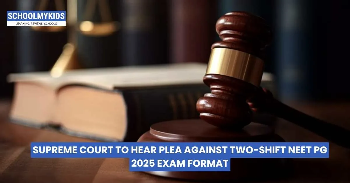 Supreme Court to Hear Plea Against Two-Shift NEET PG 2025 Exam Format