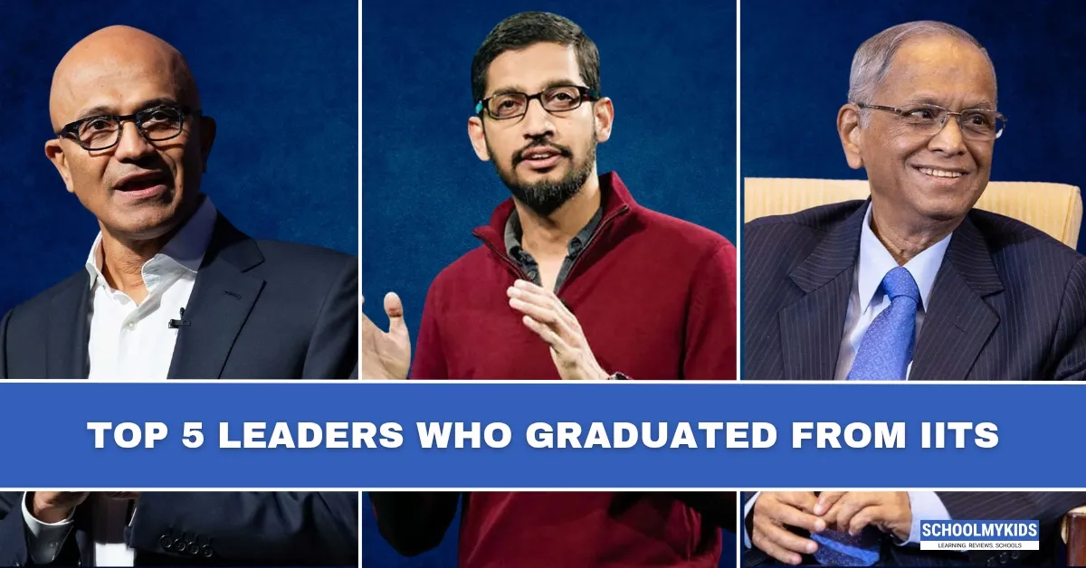 Top 5 Leaders Who Graduated from IITs