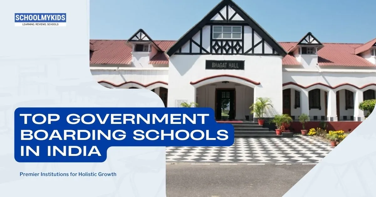 Top Government Boarding Schools in India 2025
