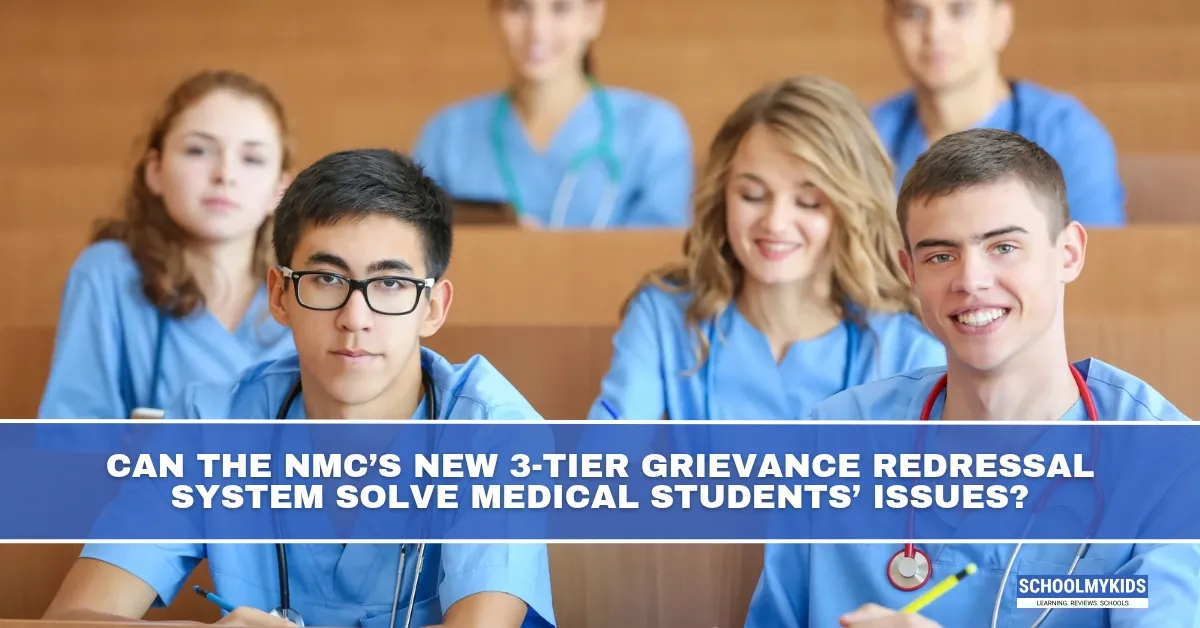Can the NMC’s New 3-Tier Grievance Redressal System Solve Medical Students’ Issues?