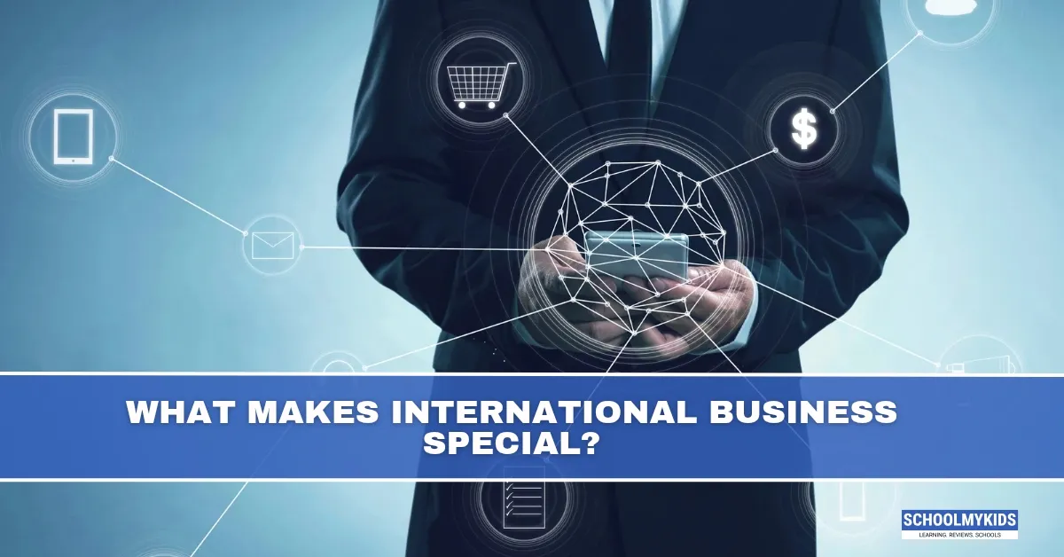 What Makes International Business Special?