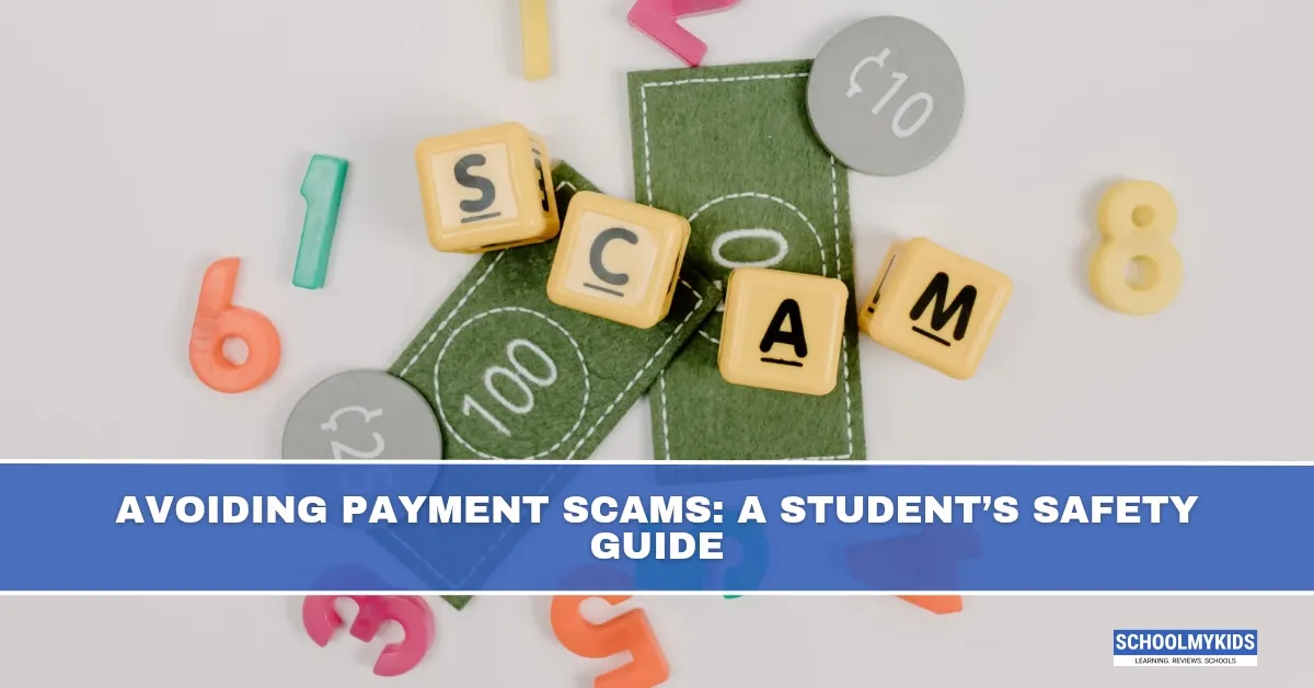 Avoiding Payment Scams: A Student’s Safety Guide