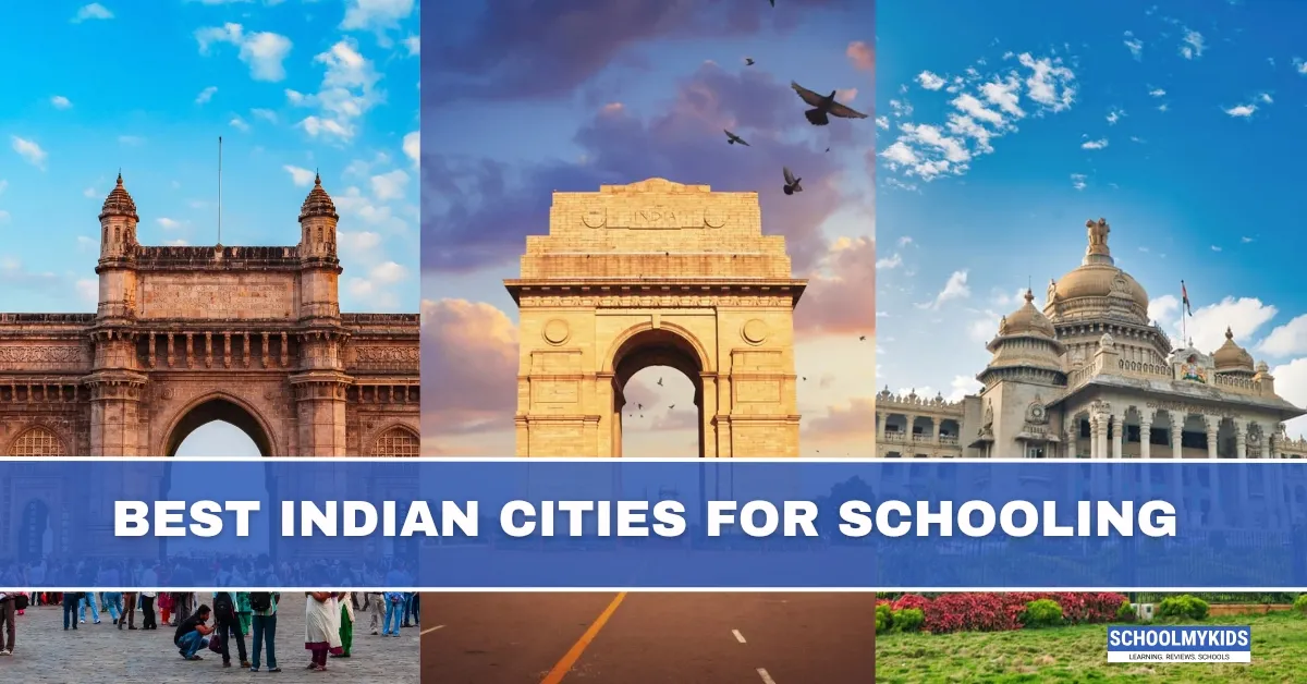Best Indian Cities for Schooling