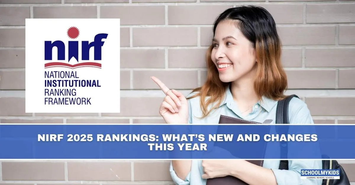 NIRF 2025 Rankings: What’s New and Changes This Year