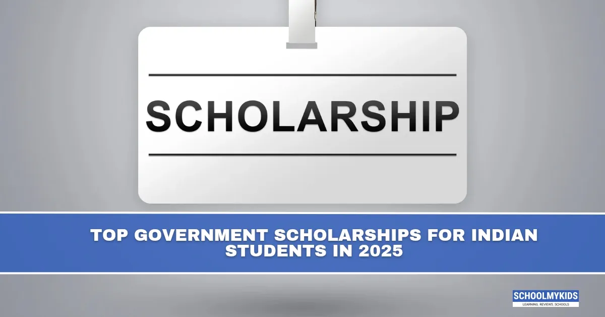 Top Government Scholarships for Indian Students in 2025