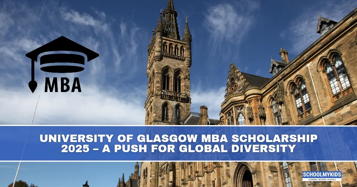 University of Glasgow MBA Scholarship 2025 - A Push for Global Diversity