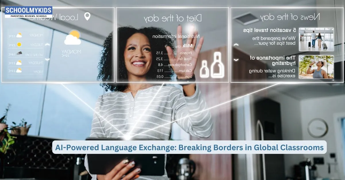 AI-Powered Language Exchange: Breaking Borders in Global Classrooms