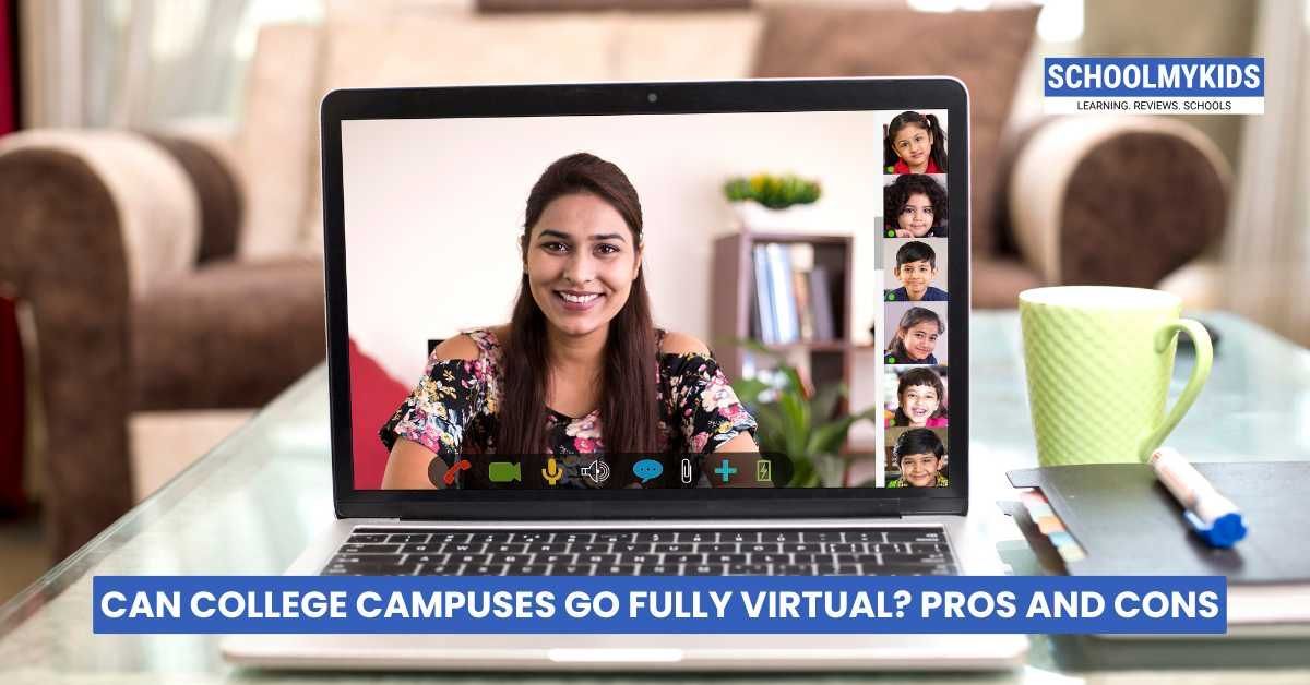 Can College Campuses Go Fully Virtual? Pros and Cons