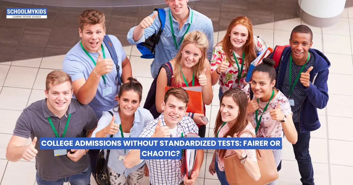 College Admissions Without Standardized Tests: Fairer or Chaotic?