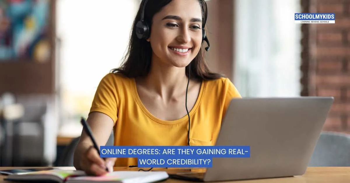 Online Degrees: Are They Gaining Real-World Credibility?