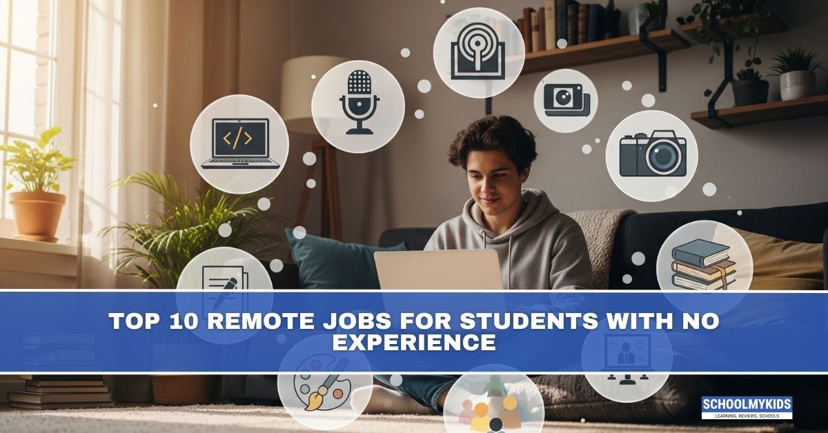 Top 10 Remote Jobs for Students With No Experience