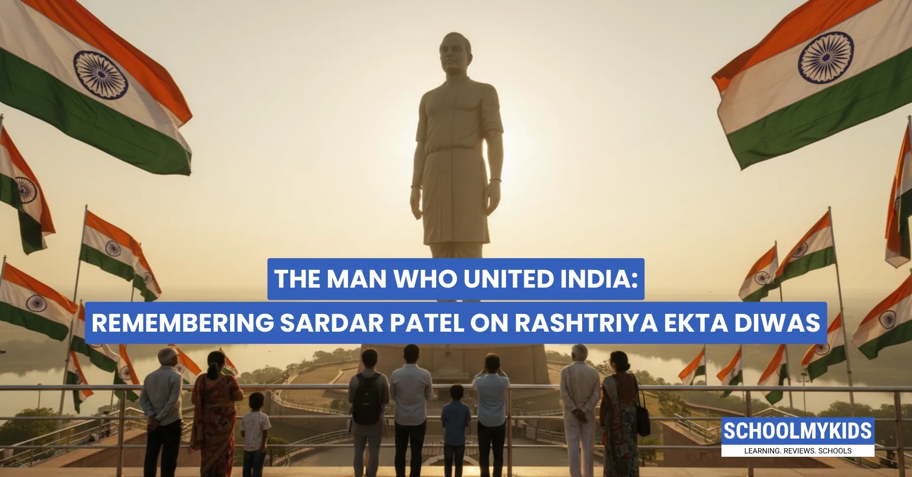 The Man Who United India: Remembering Sardar Patel on Rashtriya Ekta Diwas