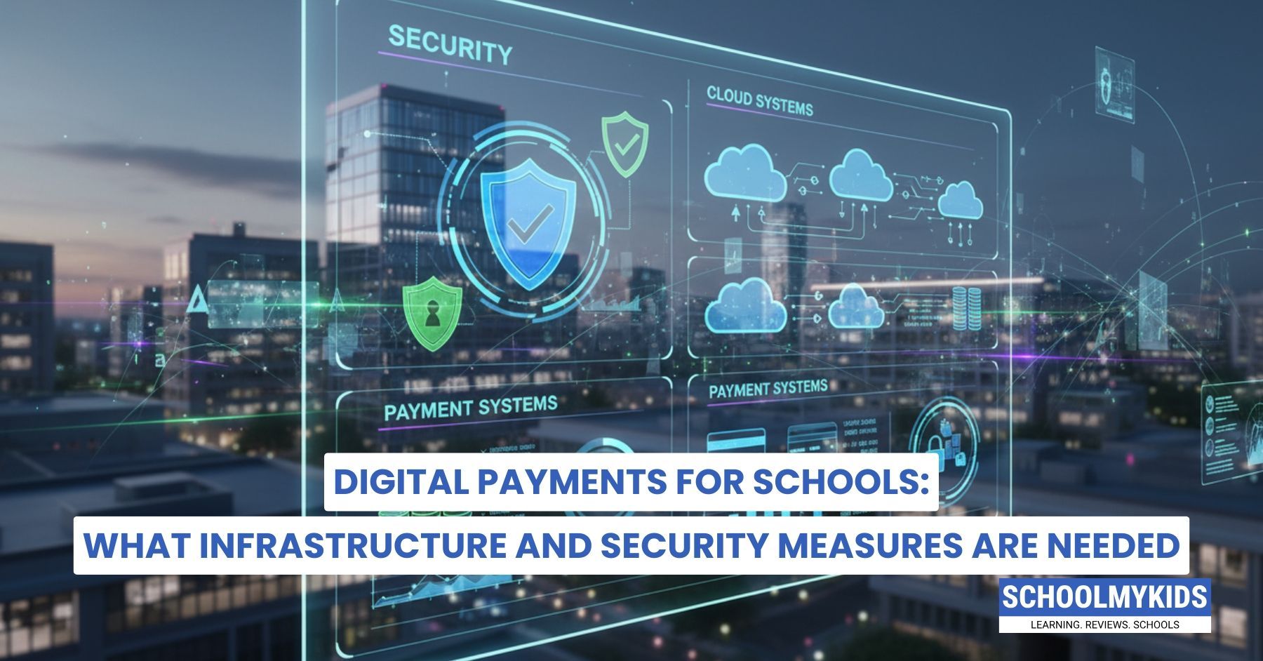 Digital Payments for Schools: What Infrastructure and Security Measures ...