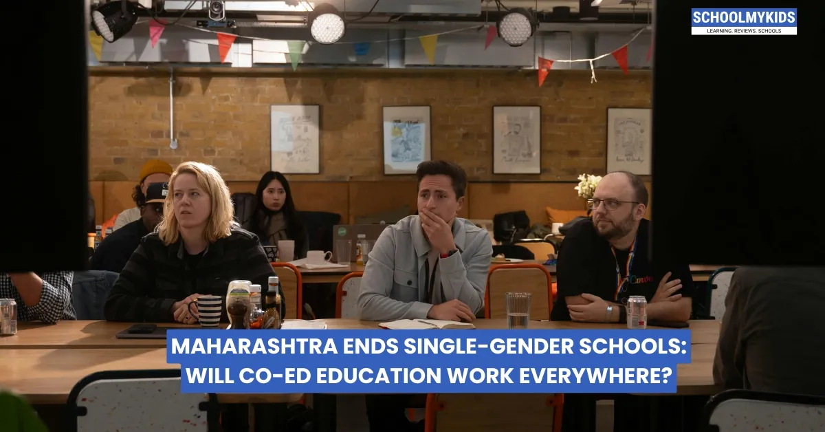 Maharashtra Ends Single-Gender Schools: Will Co-Ed Education Work Everywhere?